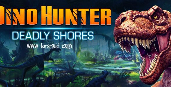 DINO HUNTER DEADLY SHORES