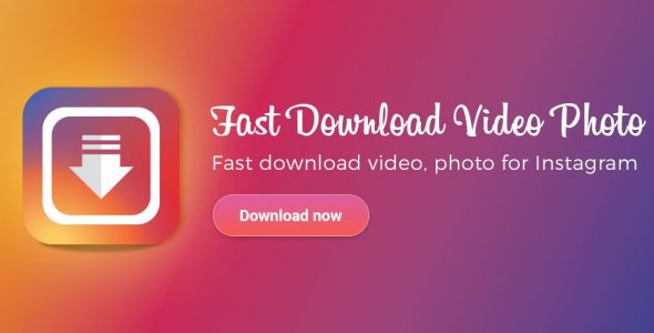 Fast Downloader save photo video on Instagram Pro