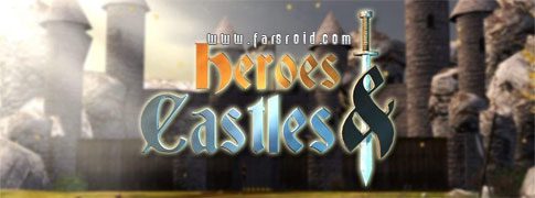 Heroes and Castles