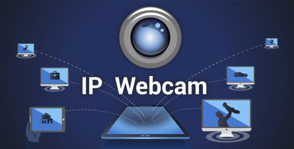 IP Webcam Pro Android