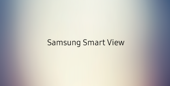 Samsung Smart View