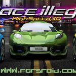 Race Illegal High Speed 3D