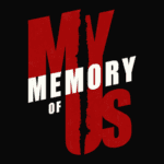 my memory of us
