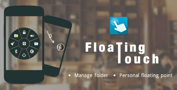 floating toucher android cover