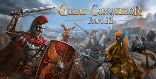 Great Conqueror: Rome War Game 3.3.0 Apk + Mod for Android 1 great conquero rome cover