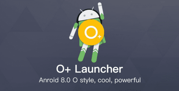 O+ launcher -Nice O Launcher Oreo Prime 4.0 4.1 Apk for Android 1 o plus launcher android cover
